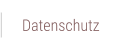 Datenschutz